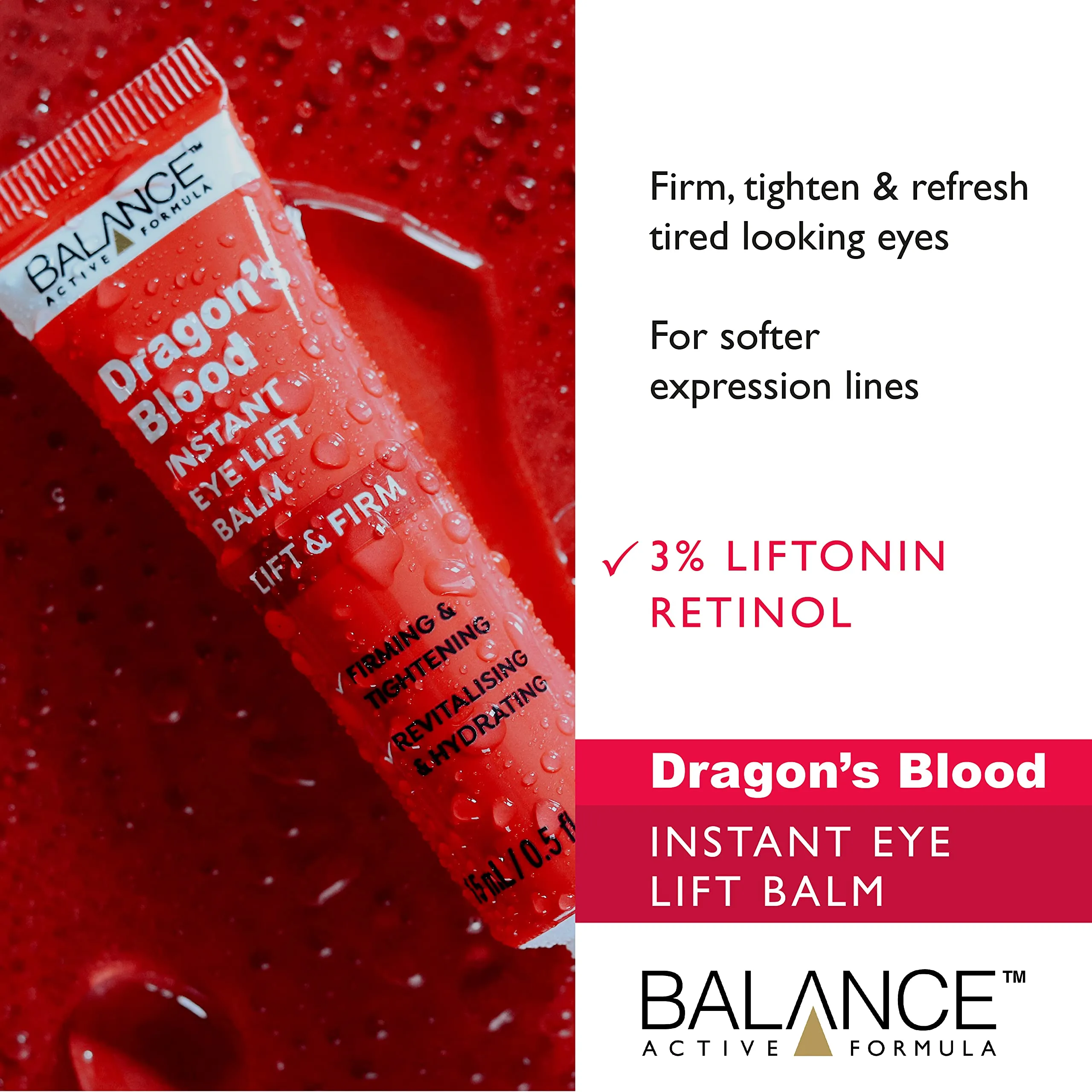 Balance Active Formula Dragons Blood Instant Eye Lift Balm (15ml) - Firming & tightening. Revitalising & Hydrating. Dragon's Blood